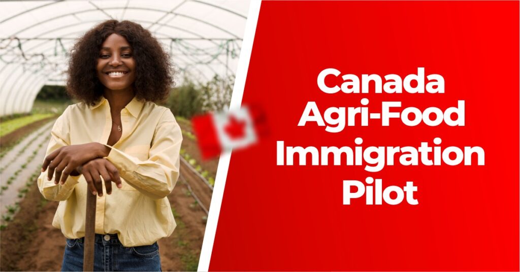 Canada Agri-food Immigration program