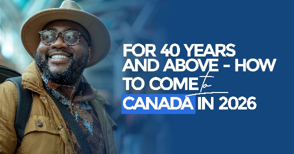 Image = For 40 Years and Above Can You Still Move to Canada in 2026 = Loft Immigration = Canada Immigration firm in Canada